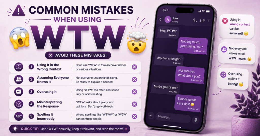 What Does WTW Mean in Text? Common Mistakes When Using WTW
