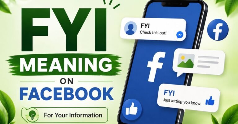 FYI Meaning On Facebook