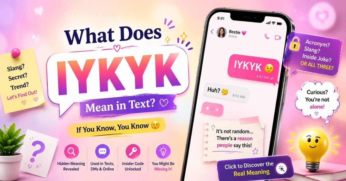 IYKYK Meaning in Text