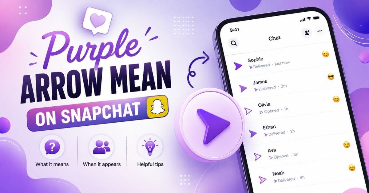 Purple Arrow Meaning on Snapchat