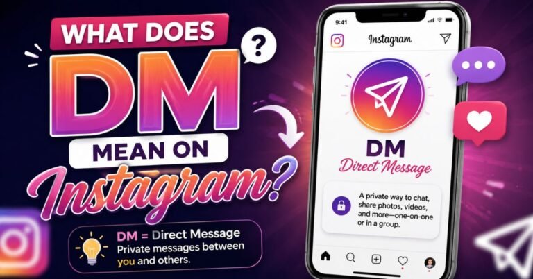 What Does DM Mean On Instagram?