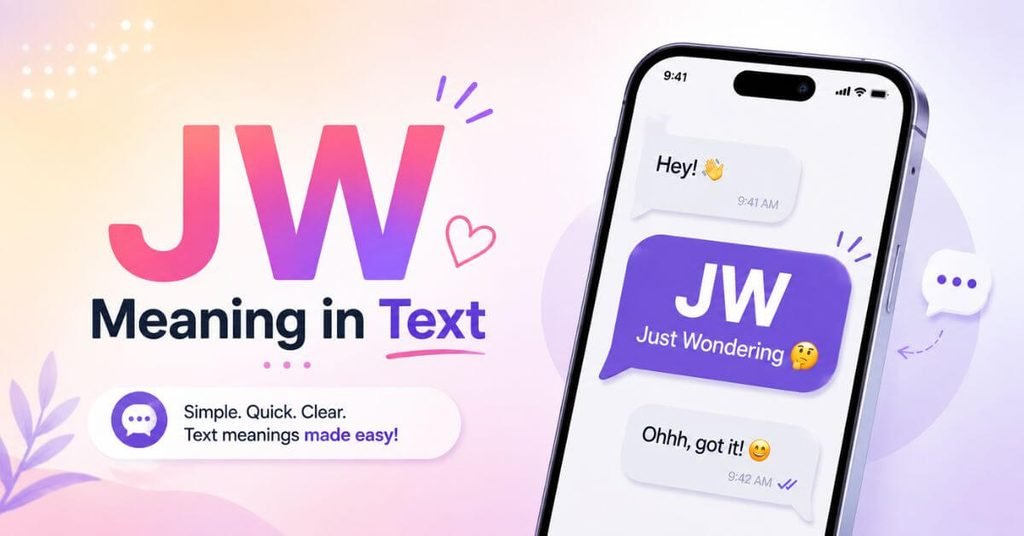 JW Meaning in Text