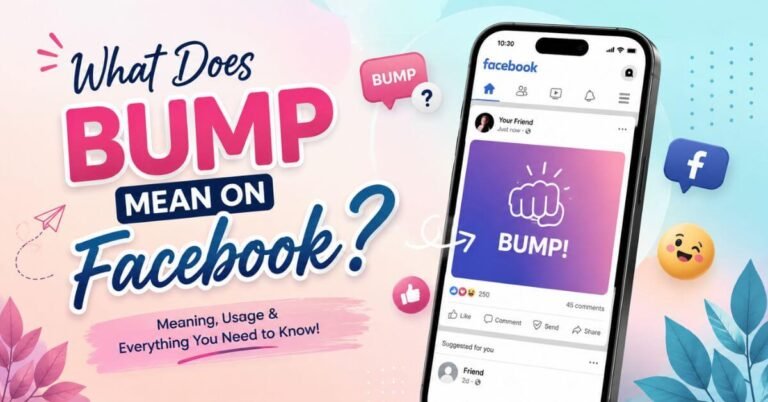 What Does Bump Mean on Facebook?
